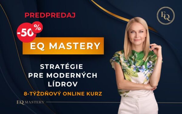 EQ Mastery: Stratégie pre moderných lídrov